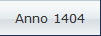Anno 1404