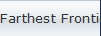 Farthest Frontier