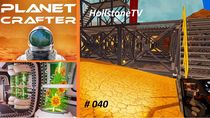 Planet Crafter 040