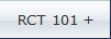 RCT 101 +