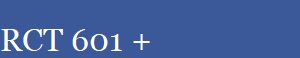 RCT 601 +