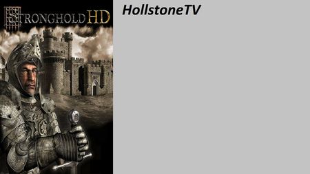 Stronghold hda